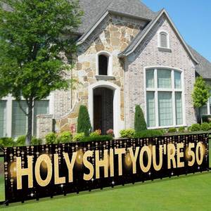 lot 14186 image: Holy Shit You��re 50 Banner, 50th Birthday Banner for Women Men, Funny 50th Bday Party Decoration Favors Indoor Outdoor, 50th Birthday Party Black Gold Sign Supplies (9.8x1.6ft)