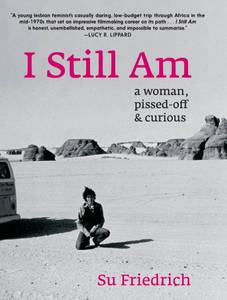 lot 14297 image: I Still Am a woman, pissed-off & curious