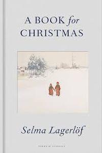 lot 14404 image: A Book for Christmas by Selma Lagerlof