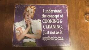 lot 53 image: Cooking & Cleaning Humorous Metal Tin Sign