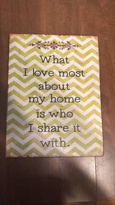 lot 89 image: Chevron Pattern Wall Art Sign What I Love Most About My Home