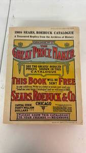 lot 189 image: 1908 Sears, Roebuck Catalogue No. 117 The Great Price Maker Replica