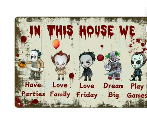 lot 1302 image: In This House Tin Sign Horror Characters