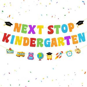 lot 2385 image: Preschool Graduation Decorations Next Stop Kindergarten Banner, Pre-strung Pre k Graduation Decorations Next Stop Kindergarten Decorations, Preschool Graduate Banner for Children Graduate