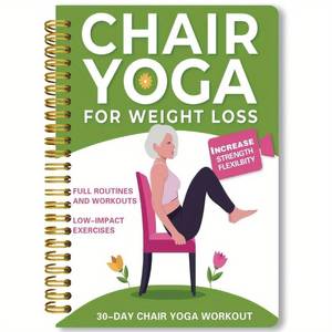lot 8406 image: Chair Yoga for Seniors Over 60 Book & Chart, Chair Yoga for Weight Loss & Toning, 30-Day Challenge, Exercise Book for Seniors over 60 (Green)