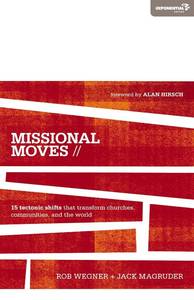 lot 7134 image: Missional Moves 15 Tectonic Shifts Transforming Churches, Communities