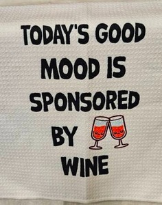 lot 147 image: Good Mood Is Sponsored By Wine Towel