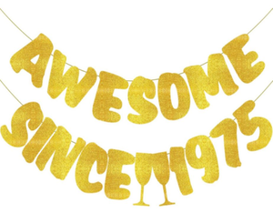 lot 209 image: Awesome Since 1975 Banner - Gold Glitter 50th Birthday Banner and 50th Anniversary Banner, Cheers to 50 Years Banners Decorations for 50th Birthday and Anniversary Party Supplies, Sign, Ideas DP60