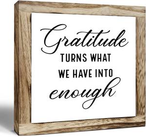 lot 3087 image: Rustic Wood Sign, Gratitude Turns What We Have Into Enough Sign, Wooden Plaques Table Decor, Inspirational Desk Decorate, Home Office Decor, Thankful Quote Signs, Small Wooden Box Signs