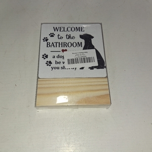 lot 3847 image: Funny Dog Bathroom Decor, Welcome to the Bathroom Decorative Signs & Plaques, Funny Dog Desk Sign with Wooden Stand for Washroom Restroom Toilet Counter Shelf Table Decor