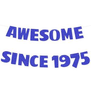 lot 72 image: Awesome Since 1975 Banner, Pre-Strung Blue Glitter Awesome Since 1975 Decorations 50th Birthday Party Sign Decor for 50 Years Old Celebration Fifty Birthday Men and Women