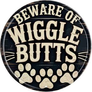 lot 8135 image: Beware Of Wiggle Butts Funny Rustic Wall Metal Tin Signs Decor 8x8 in