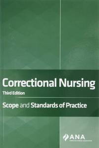 lot 14141 image: Correctional Nursing Scope and Standards of Practice, Third Edition
