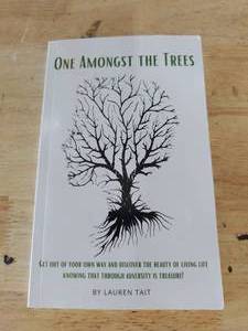 lot 2041 image: One Amongst the Trees by Lauren Tait Hardcover Book
