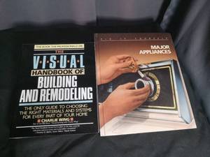 lot 7048 image: 2 Books Visual Handbook of Building and Remodeling by Charlie Wing, Fix It Yourself Major Appliances