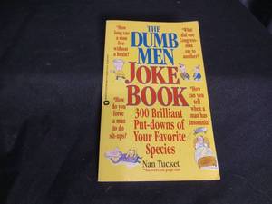 lot 7051 image: The Dumb Men Joke Book 300 Brilliant Put-downs by Nan Tucket