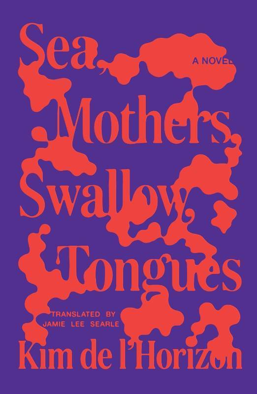 lot 7455 image: Sea, Mothers, Swallow, Tongues A Novel