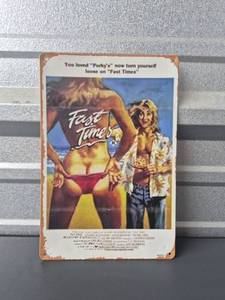 lot 267 image: Fast Times Metal Sign