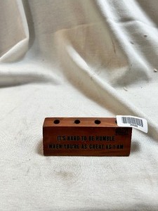 lot 36689 image: Its Hard To Be Humble When Youre as Great as I Am Pencil Holder