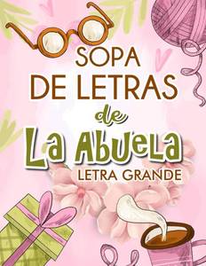 lot 4138 image: Sopa de Letras de la Abuela Sopa de Letras para Adultos, Letra Grande en Espanol (Spanish Edition)