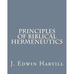 lot 40608 image: Principles of Biblical Hermeneutics, (Paperback)