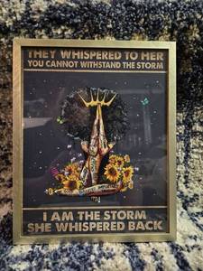 lot 169 image: Framed Wall Art Print I Am The Storm She Whispered Back