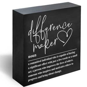lot 4249 image: Difference Maker Sign - Wooden Office Decor Plaque for Desk, Inspirational Gifts for Teacher, Mentor, Coach, Boss, Coworker  Motivational Farmhouse Decor, Retirement, Appreciation Gift -A29