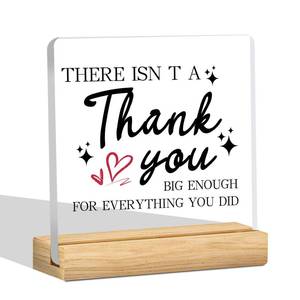 lot 20007 image: Thank You Gifts for Women Men - Acrylic Desk Sign Appreciation Gifts for Coworker Leaving - Teacher Nurse Employee Appreciation Gift - There Isnt a Thank You Big Enough Quote Decor with Wood Stand - 4x4 Inches