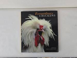 lot 1 image: Extraordinary Chickens by Stephen Green-Armytage