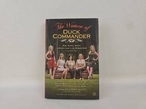 lot 9 image: The Women of Duck Commander by Kay, Korie, Missy, Jessica, and Lisa Robertson