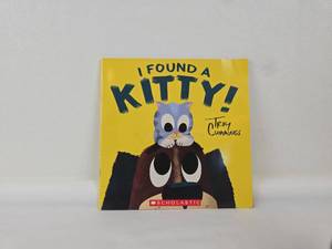 lot 37 image: I Found a Kitty by Troy Cummings Scholastic Childrens Picture Book