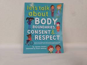 lot 41 image: Lets Talk About Body Boundaries, Consent & Respect by Jayneen Sanders