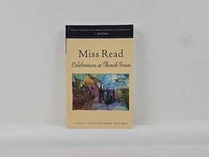 lot 58 image: Miss Read Celebrations at Thrush Green Novel Thrush Green Series