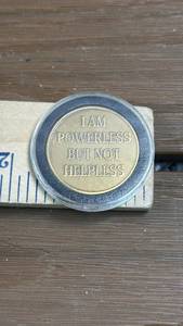 lot 51 image: Motivational Medallion Coin - I Am Powerless But Not Helpless