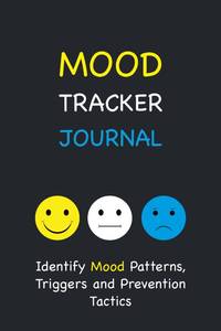 lot 2244 image: Mood Tracker Journal Identify Mood Patterns, Triggers and Prevention Tactics With This Unique Mental Health Diary. Also Tracks Sleep, Weather, Food, Poop, Activity Levels and More