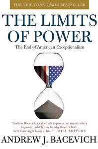 lot 1828 image: The Limits of Power The End of American Exceptionalism