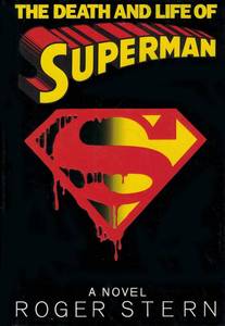 lot 1830 image: The Death and Life of Superman A Novel