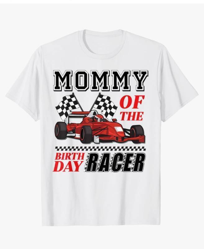 lot 63122 image: Mommy Of The Birthday Racer Racing Family T-Shirt (m) - Retail $12