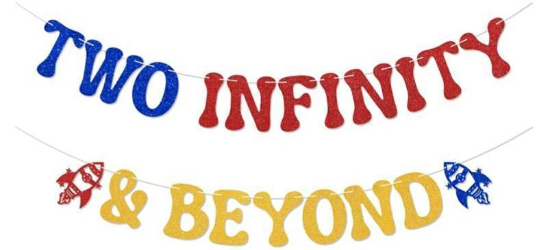 lot 27795 image: Two Infinity & Beyond Banner - Space Themed 2nd Birthday Decor, Youve Got a Friend in Me 2nd Birthday Party Decorations LOOKS SLIGHTLY DIFFERENT THAN STOCK IMAGE - Retail $9