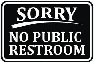 lot 67814 image: All Quality Classic Framed SORRY No Public Restroom Wall Door Sign - Black (Large) 1 Pack