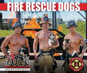 lot 20347 image: 2026 Fire Rescue Dogs Calendar - Retail $20