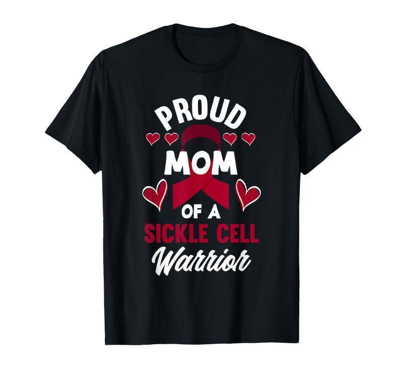 lot 35956 image: Proud Mom of A Sickle Cell Warrior Sickle Cell Awareness T-Shirt - Retail $17