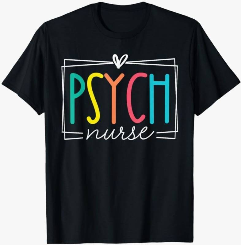 lot 17334 image: Psych Nurse Psychiatric Nursing RN Cute Appreciation Mental T-Shirt L - Retail $15