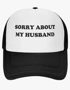 lot 19786 image: Sorry About My Husband Baseball Hats for Men Adjustable Dad Hat Gift for MenWomen Trucker Cap,Black - Retail $20