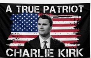 lot 48032 image: A True Patriot Charlie Kirk Flag Political Patriotic Memorial Charlie