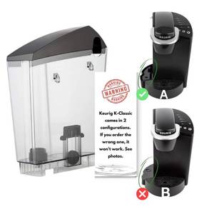 lot 19529 image: Replacement Water Reservoir Tank for Keurig K-Classic ONLY 48 oz - B44, B40, B45, B50, K40, K45, K50, K55 Brewing Systems CONFIGURATION A (Older Version)PRO TIP WATCH VIDEO TO VERIFY CONFIGURATION