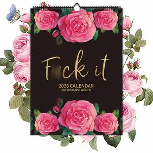 lot 10168 image: 2026 Fuck it Wall Calendar for Tired-Ass Women Funny Swear 12 Months Hanging Calendar White Elephant Gag Gift for Her (Black)