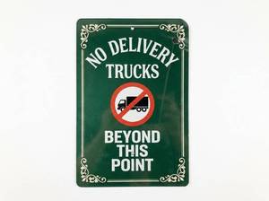 lot 12373 image: No Delivery Trucks Warning Sign Green Metal