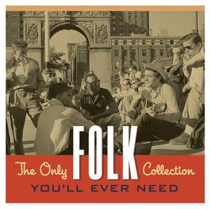 lot 8329 image: The Only Folk Collection Youll Ever Need 2 CD