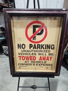 lot 2985 image: No Parking Sign with Stand Unauthorized Vehicles Towed Away